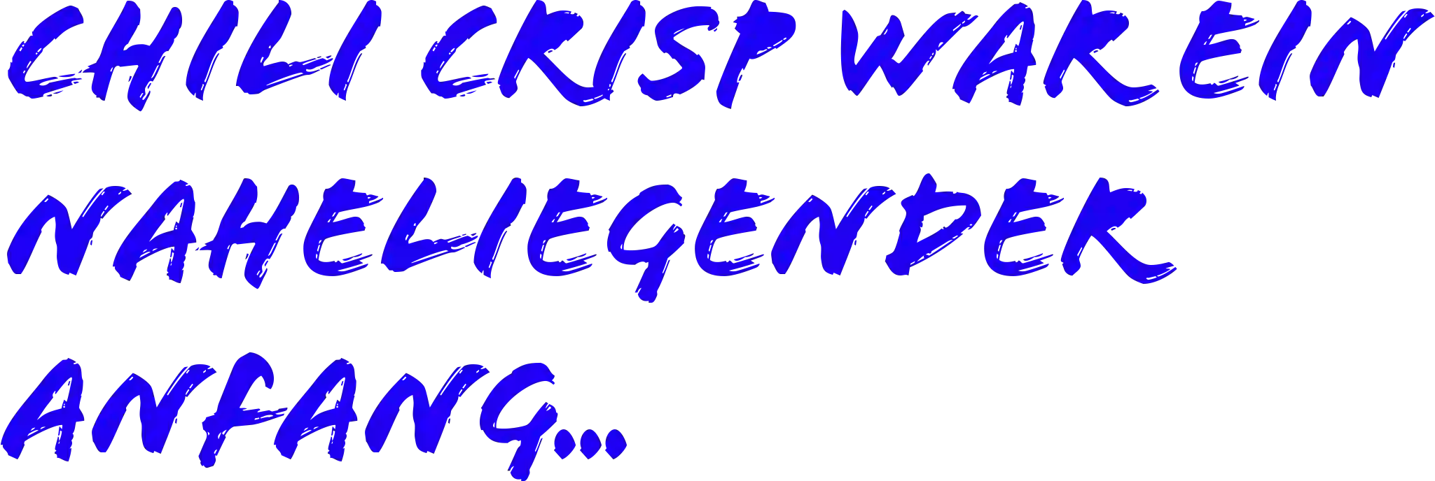 Text 'DAS BILD, MIT DEM ALLES BEGANN...' in blue on a white background